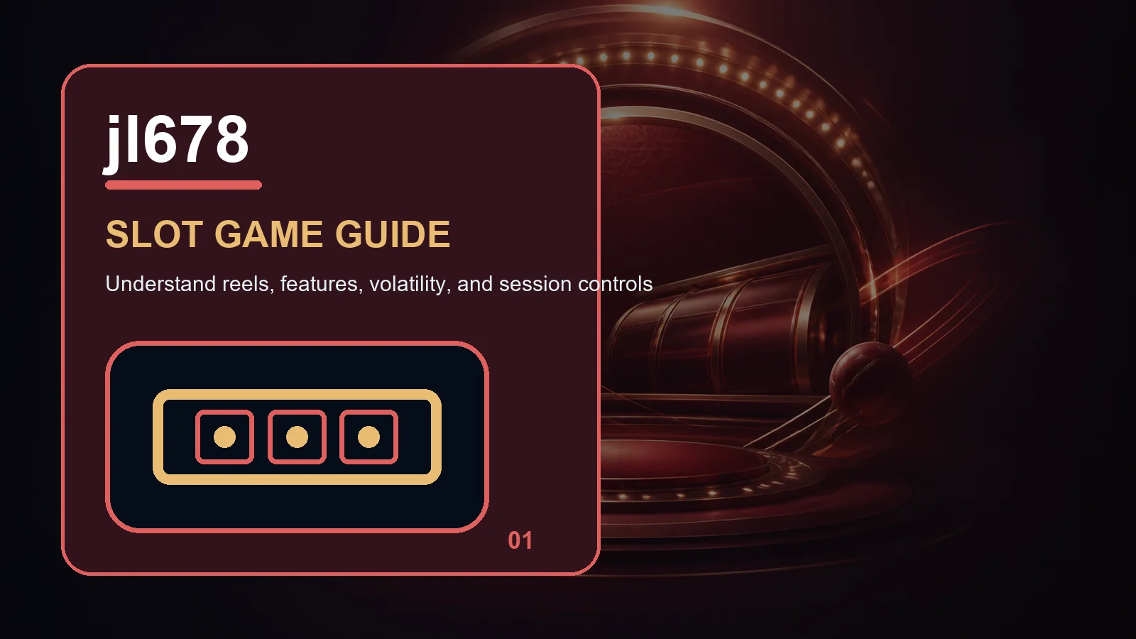 jl678 slots full-width visual guide 1